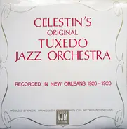 Original Tuxedo Jazz Orchestra - Celestin's Original Tuxedo Jazz Orchestra