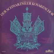 Original Schwarzmeer Kosaken Chor , Nikita Tripolitoff , Michael Minsky , Instrumental-Ensemble "Do - Der Schwarzmeer Kosakenchor
