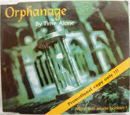 Orphanage - By Time Alone