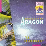 Orquesta Aragon - La Insuperable
