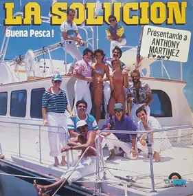Orquesta La Solución - Buena Pesca!