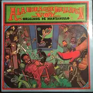 Orquesta Original De Manzanillo - A La Hora Que Me Llamen Voy