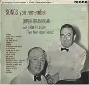 Owen Brannigan and Ernest Lush - Songs You Remember