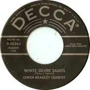 Owen Bradley And His Quintet - White Silver Sands / Midnight Blues