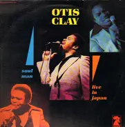 Otis Clay - Soul Man - Live in Japan