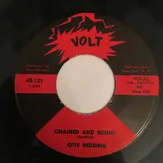 Otis Redding - Chained And Bound / Your One And Only Man