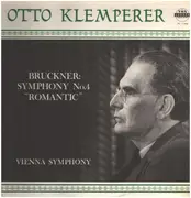 LP - Otto Klemperer , Anton Bruckner , Wiener Symphoniker - Symphony No. 4 'Romantic'