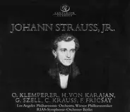 Johann Strauss Jr. - Ouvertüre 'Die Fledermaus' / Ouvertüre 'Zigeunerbaron' / Frühlingsstimmen a.o.