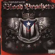Outerspace - Blood Brothers