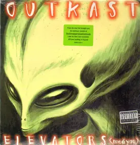 OutKast - elevators (me & you)