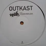 12'' - OutKast / Raptile and Roger Rekless - So Fresh, So Clean (Raptile's Cryptotech Remix)