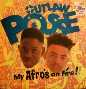 outlaw posse - My Afro's On Fire!