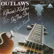 Outlaws - (Ghost) Riders In The Sky
