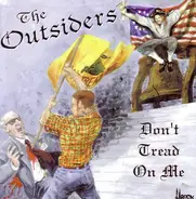 Outsiders - Don't Tread On Me