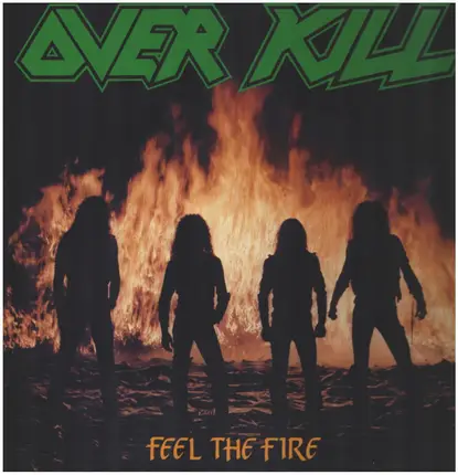 Overkill - Feel the Fire