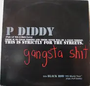 P. Diddy, Black Rob - Gangsta Sh*t