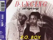 P.O. Box - Dancing (All Night Long)