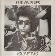 P.J. Harvey, Lee Ranaldo, Calamity Jane - Outlaw Blues Volume Two - A Tribute To Bob Dylan