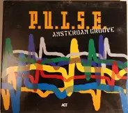 P.U.L.S.E. - Amsterdam Groove