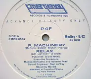 P4f - P.Machinery/Relax (Medley)