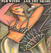 Pam Windo and the Shades - It
