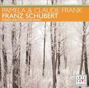 Franz Schubert - Works For Violin And Piano