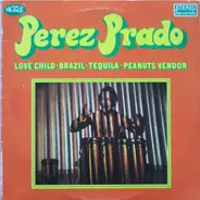 Pantaleón Perez Prado & Don Alfio - Love Child