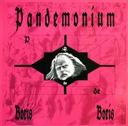 Pandemonium - Boris Boris