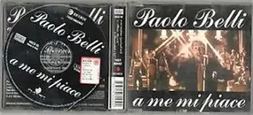 Paolo Belli - A Me Mi Piace
