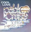 7inch Vinyl Single - Pablo Cruise - Cool Love / Jenny