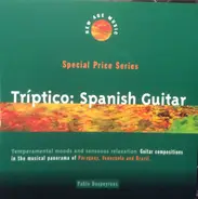Pablo Despeyroux - Tríptico : Spanish Guitar