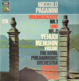 Niccolò Paganini - Violinkonzerte Nr.1 und Nr.2