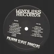 LP - Pajama Slave Dancers - Surfin Sex Machine