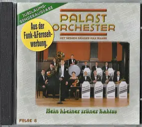 Palast Orchester - Mein Kleiner Grüner Kaktus (Folge 8)