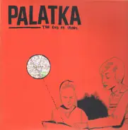 Palatka - The End of Irony