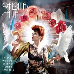 paloma faith - Do You Want the Truth..