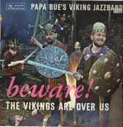 LP - Papa Bue's Viking Jazz Band - Beware! The Vikings Are Over Us