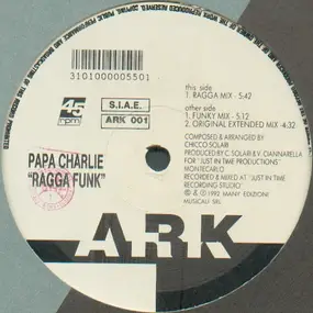 Papa Charlie - Ragga Funk