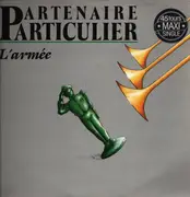 12inch Vinyl Single - Partenaire Particulier - L'Armée