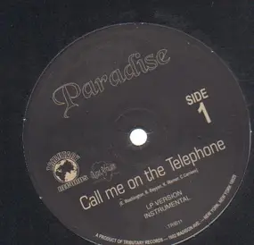 The Paradise - Call Me On The Telephone