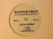Pastor Troy , Field Mob - Viva Versa / Haters