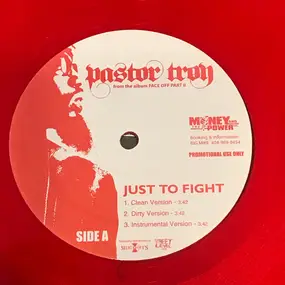 Pastor Troy - Just To Fight / Murder Man