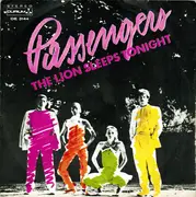 7inch Vinyl Single - Passengers - The Lion Sleeps Tonight