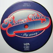 12'' - Passion Wave - Fly Away