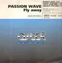 12inch Vinyl Single - Passion Wave - Fly Away