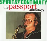 Passport - Spirit Of Continuity - The Passport Anthology