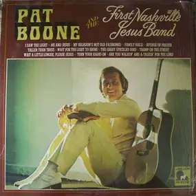 Pat Boone - Pat Boone And The First Nashville Jesus Band