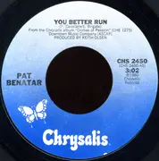 7inch Vinyl Single - Pat Benatar - You Better Run