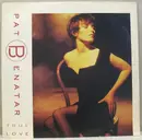 12inch Vinyl Single - Pat Benatar - True Love