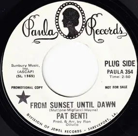 Pat Benti - From Sunset Until Dawn